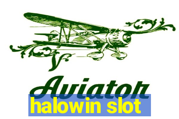 halowin slot