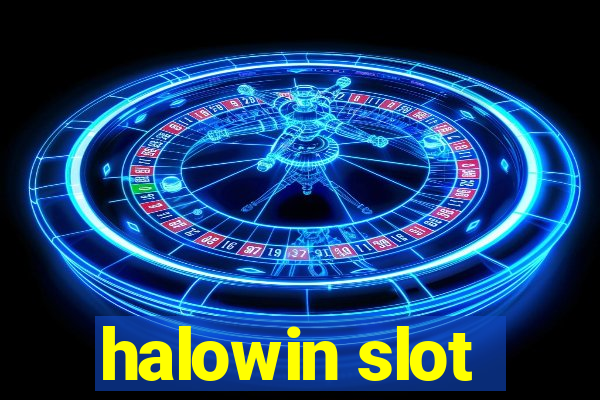 halowin slot