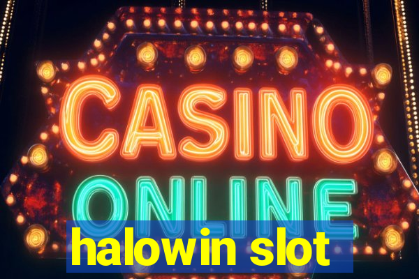 halowin slot