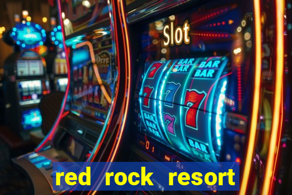 red rock resort and casino las vegas