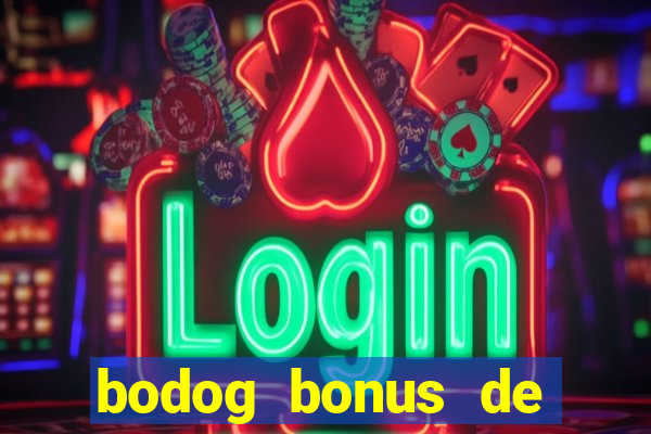 bodog bonus de boas vindas