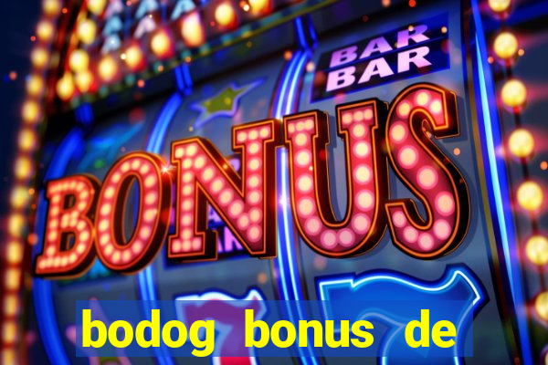 bodog bonus de boas vindas