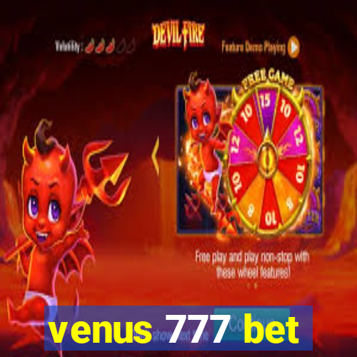 venus 777 bet