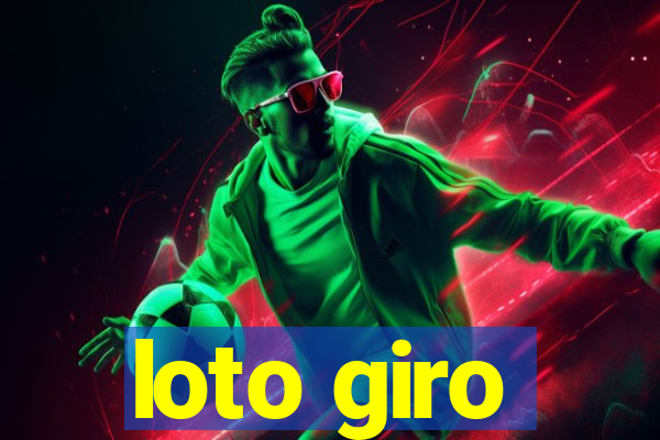 loto giro