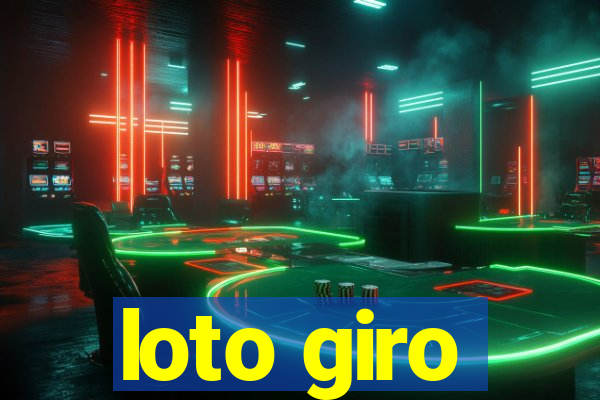 loto giro