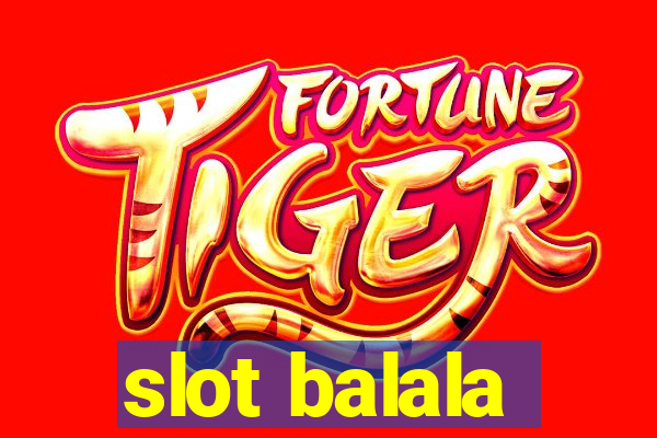 slot balala