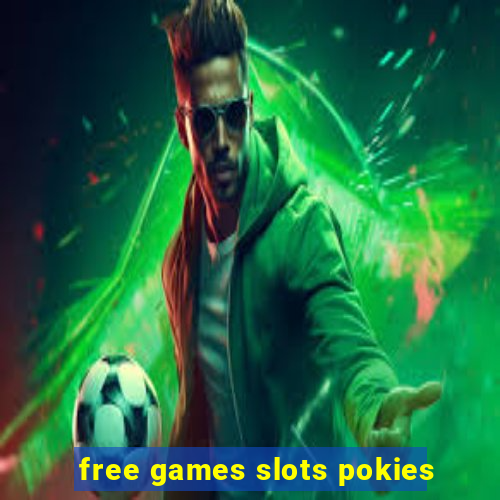 free games slots pokies