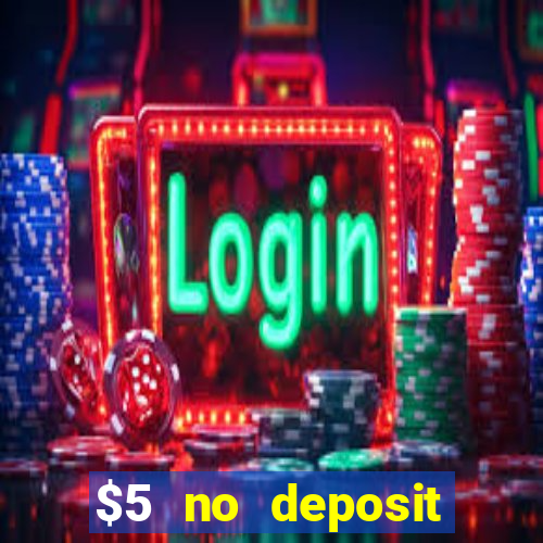 $5 no deposit casino nz