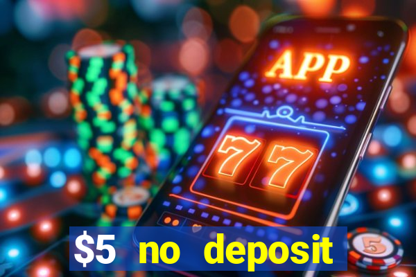 $5 no deposit casino nz