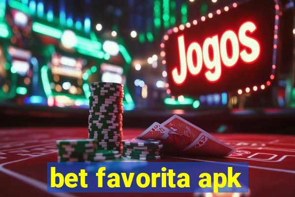 bet favorita apk