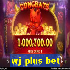 wj plus bet