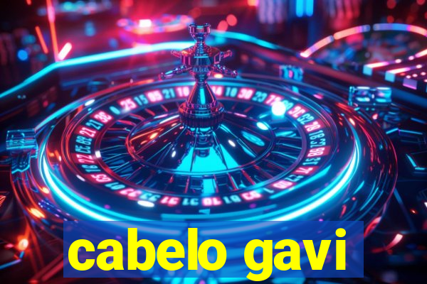 cabelo gavi