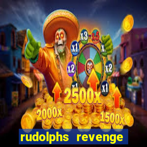 rudolphs revenge slot machine