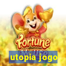 utopia jogo