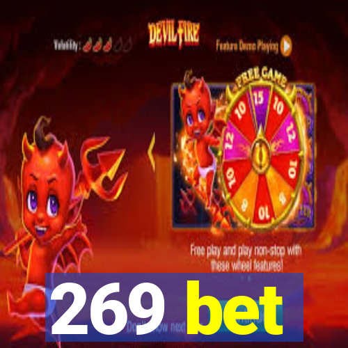 269 bet