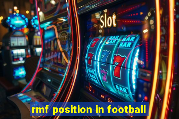 rmf position in football