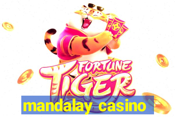 mandalay casino