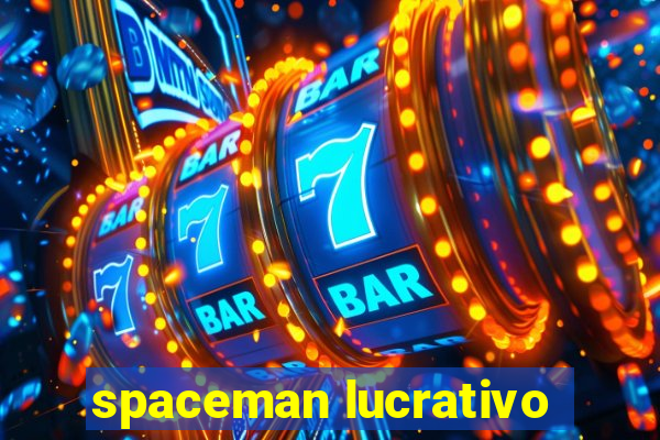 spaceman lucrativo