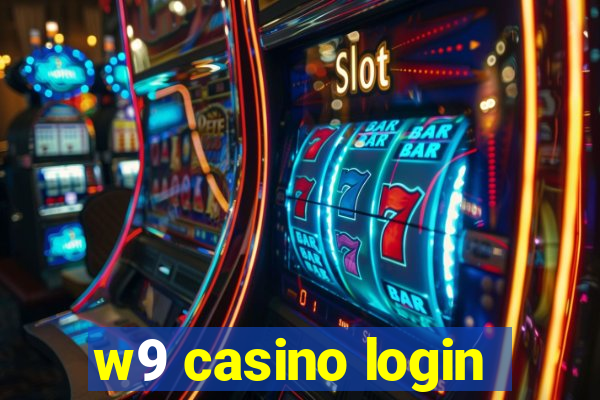 w9 casino login