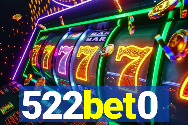 522bet0