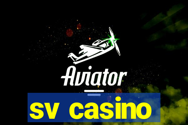 sv casino