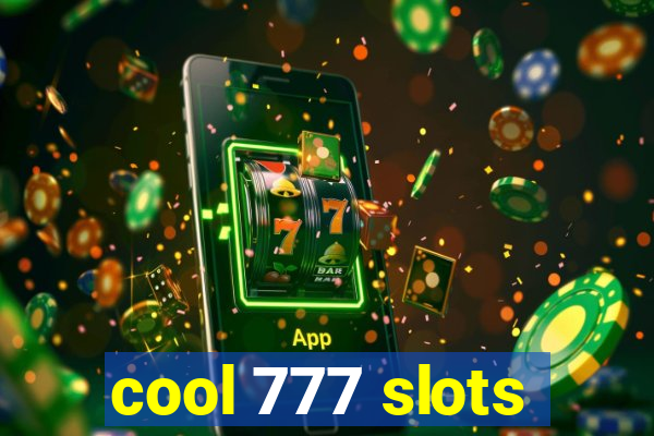 cool 777 slots