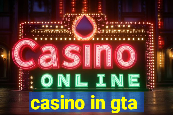 casino in gta