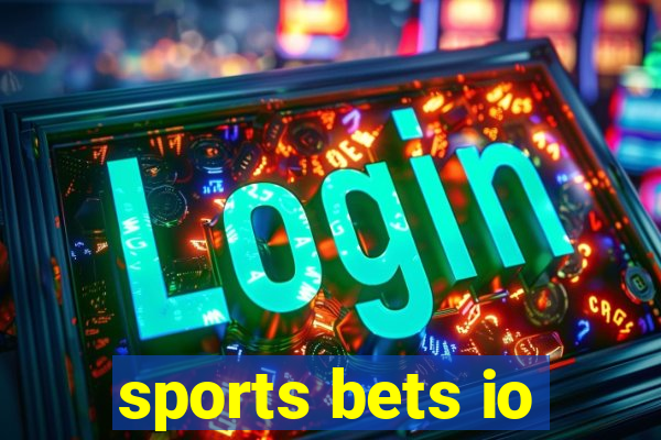 sports bets io