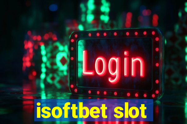 isoftbet slot