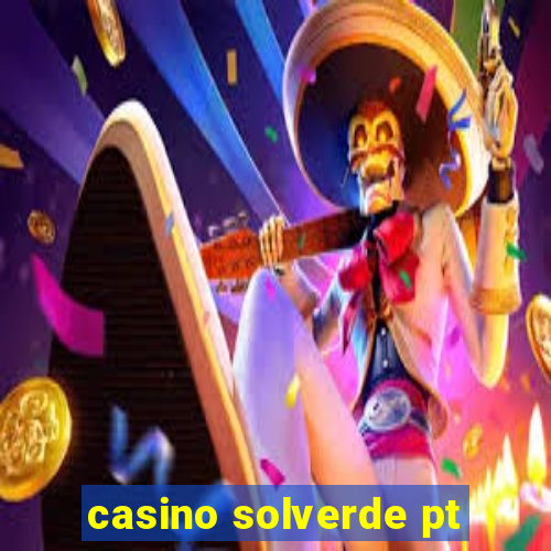 casino solverde pt