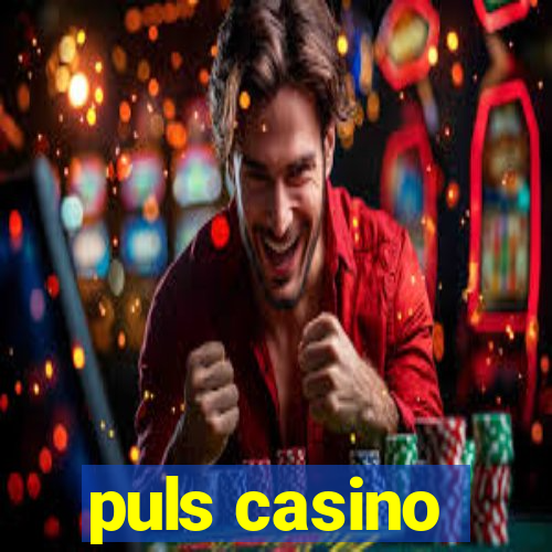 puls casino