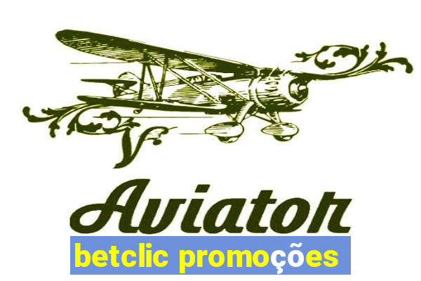 betclic promoções