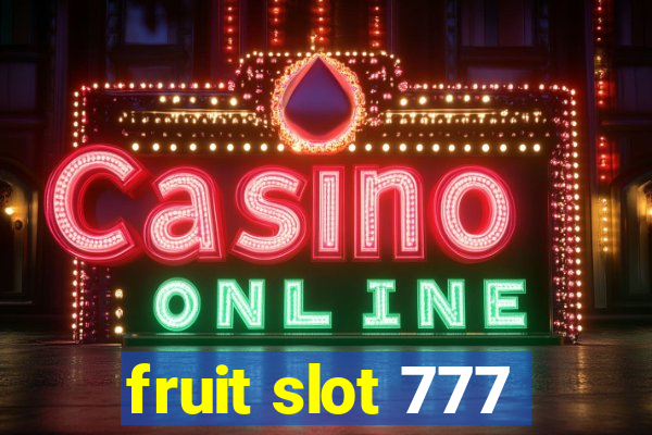 fruit slot 777