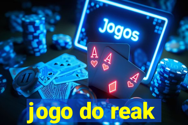 jogo do reak