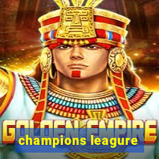 champions leagure