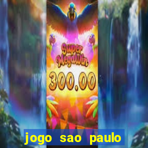 jogo sao paulo hoje palpite