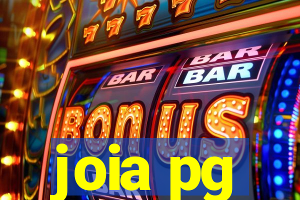 joia pg