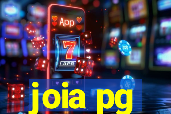 joia pg