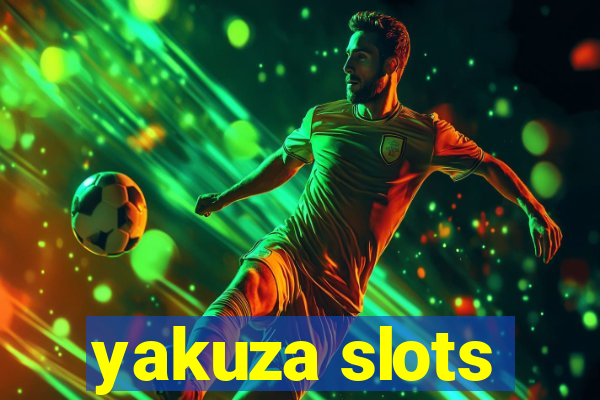 yakuza slots