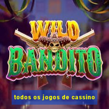 todos os jogos de cassino