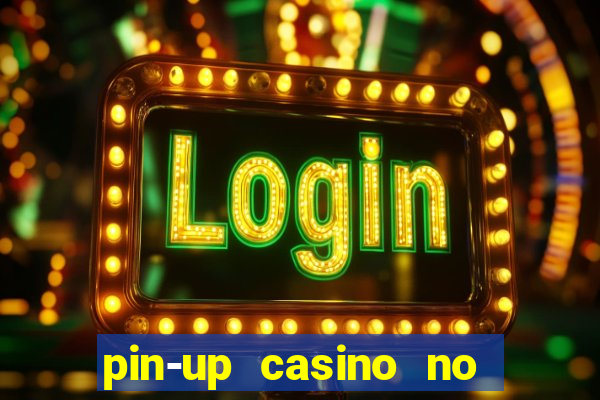 pin-up casino no deposit bonus