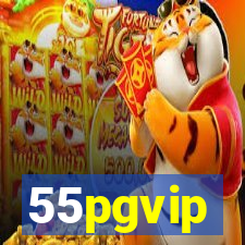 55pgvip