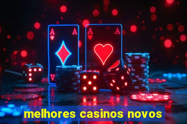 melhores casinos novos