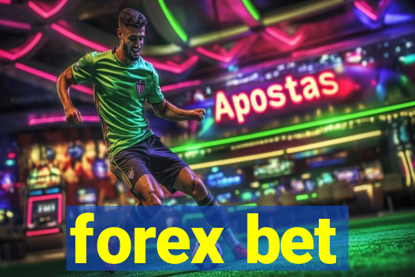 forex bet