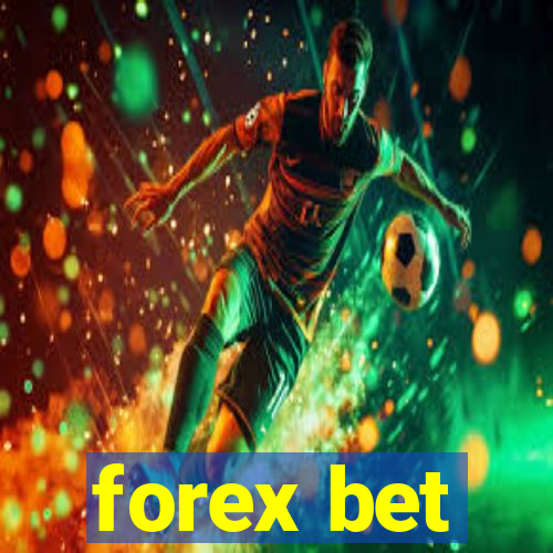 forex bet