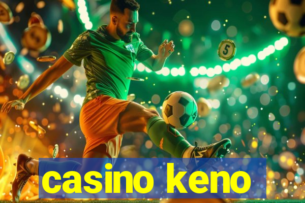 casino keno