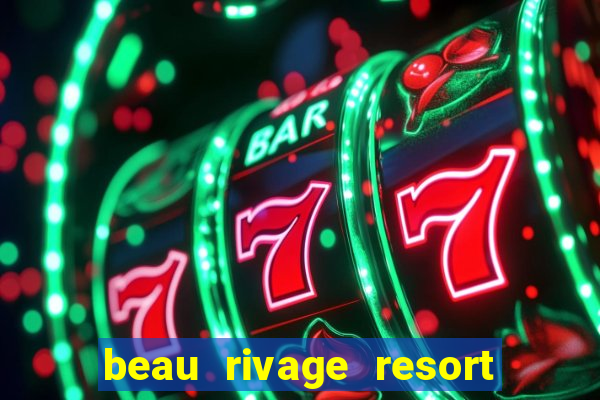 beau rivage resort & casino biloxi