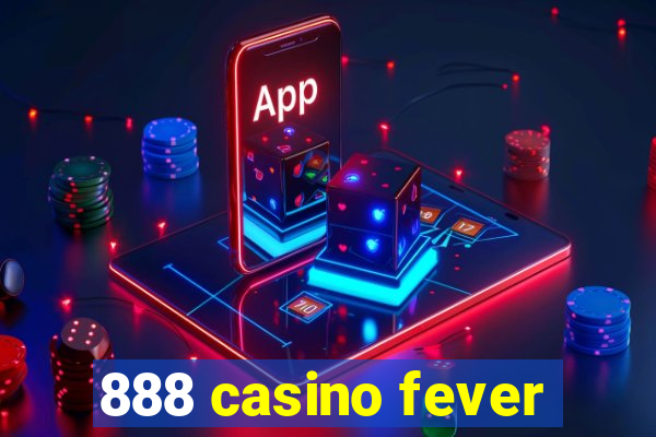 888 casino fever