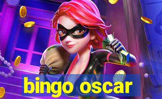 bingo oscar