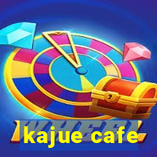 kajue cafe